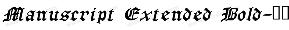 Manuscript Extended Bold字体转换